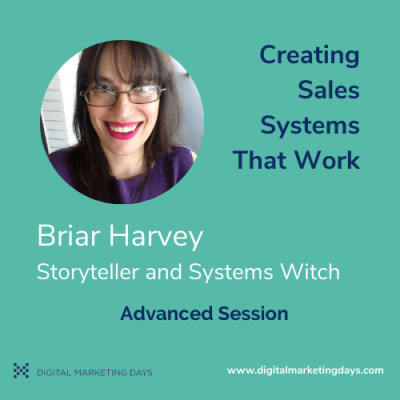 Briar Harvey, Storyteller and Systems Witch speaking in an advanced session for Digital Marketing Days event.