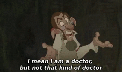 Dr Delbert with the Quote I mean I am a doctor, but not that kind of doctor